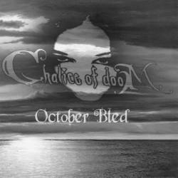 Chalice Of Doom : October Bled Chalice Of Doom : October Bled